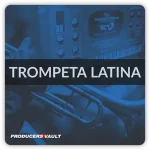Producers Vault – Trompeta Latina 1.1.0 VST2 x64 – VST CRACK