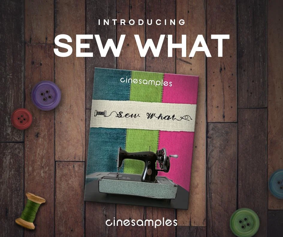 Cinesamples – Sew What (KONTAKT) – VST CRACK