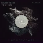 Ueberschall – Northern Techno (ELASTIK) – VST CRACK