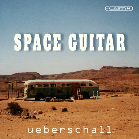Ueberschall – Space Guitar (ELASTIK) – VST CRACK