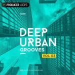 Producer Loops – Deep Urban Grooves Vol. 3 (MIDI, WAV) – VST CRACK