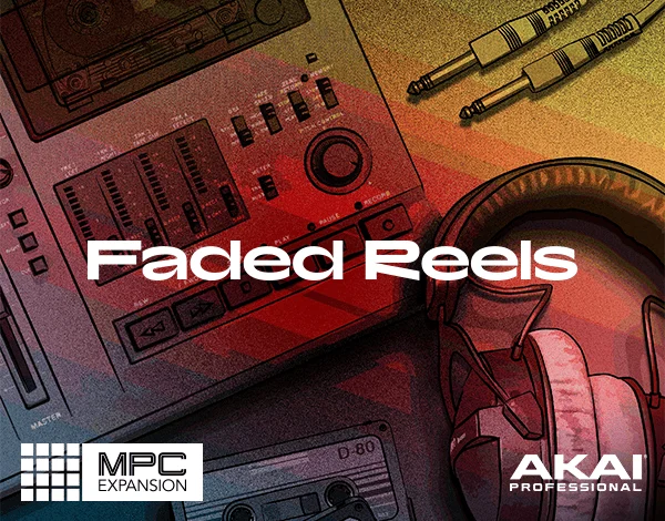Native Instruments – Faded Reels (WAV, MPC Expansion) – VST CRACK